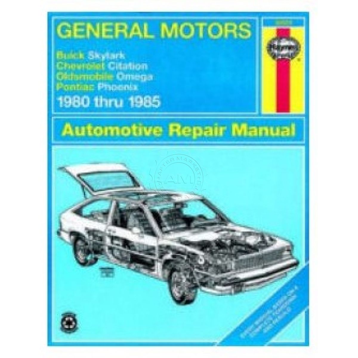 Haynes Repair Manual for Omega Phoenix Skylark Citation